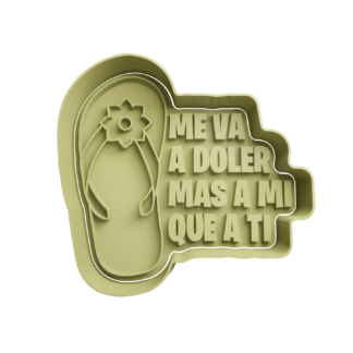 Chancla -me va a doler mas a mi que a ti Cortador de Galletas